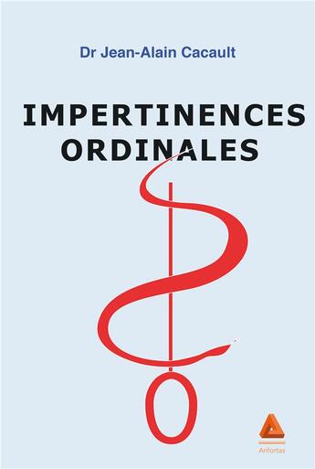 Couverture du livre « Impertinences ordinales » de Jean-Alain Cacault aux éditions Anfortas