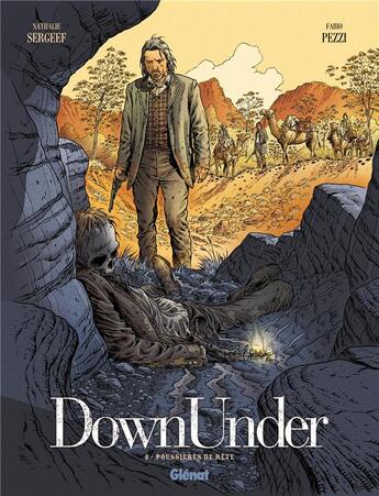 Couverture du livre « Down under Tome 2 ; poussières de rêve » de Nathalie Sergeef et Fabio Pezzi aux éditions Glenat