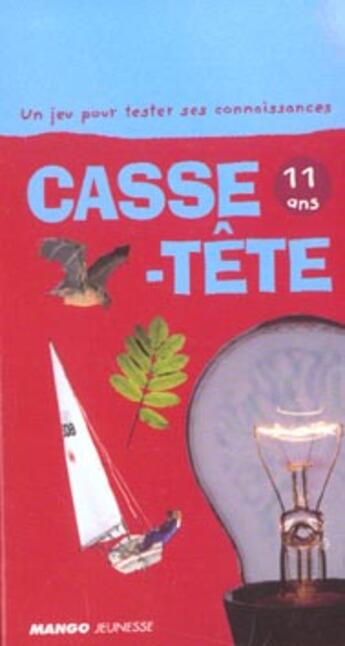 Couverture du livre « Casse tete 11 ans (édition 2003) » de  aux éditions Mango