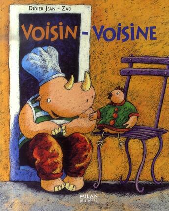 Couverture du livre « Voisin-voisine » de Jean-Didier aux éditions Milan