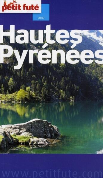 Couverture du livre « Hautes-Pyrénées (édition 2008) » de Collectif Petit Fute aux éditions Le Petit Fute