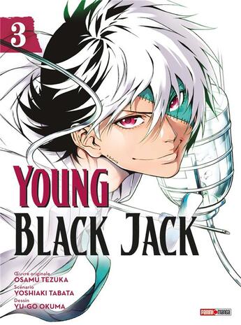 Couverture du livre « Young Black Jack t.3 » de Osamu Tezuka et Yugo Okuma et Yoshiaki Tabata aux éditions Panini