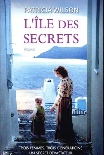 Couverture du livre « L'île des secrets » de Patricia Wilson aux éditions City