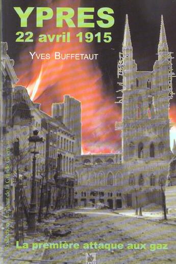 Couverture du livre « Ypres 22 avril 1915 » de Yves Buffetaut aux éditions Ysec