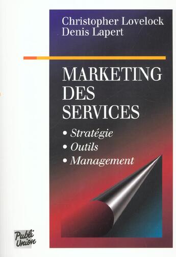 Couverture du livre « Marketing Des Services » de Denis Lapert et Chistopher Lovelock aux éditions Village Mondial