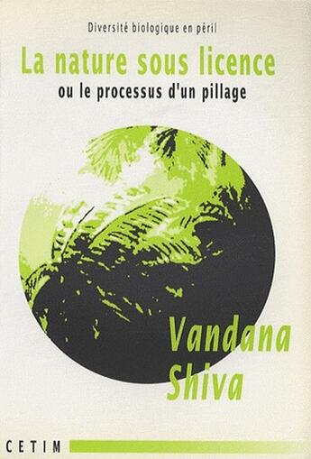 Couverture du livre « La nature sous licence » de  aux éditions Cetim Ch