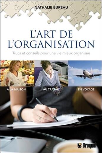 Couverture du livre « L'art de l'organisation » de Bureau aux éditions Broquet