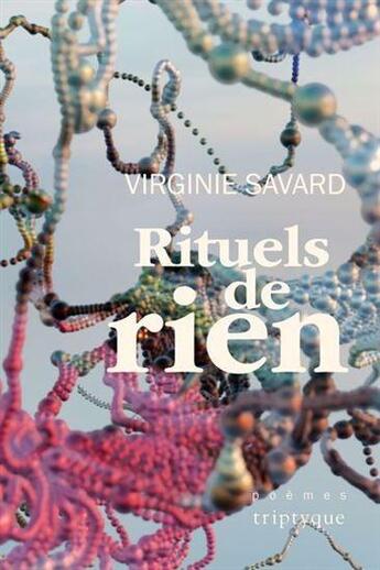 Couverture du livre « Rituels de rien » de Virginie Savard aux éditions Triptyque