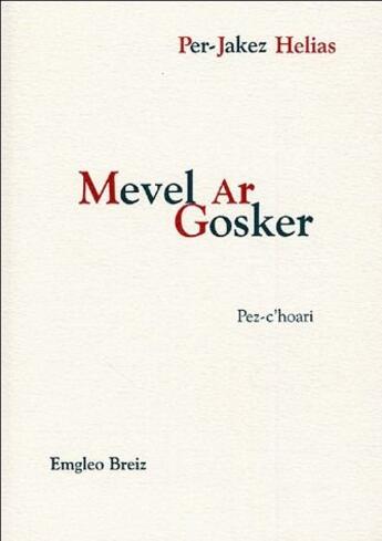 Couverture du livre « Mevel ar gosker » de Pierre Jakez Helias aux éditions Emgleo Breiz