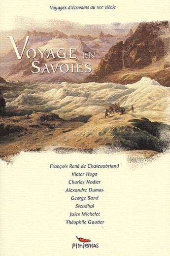 Couverture du livre « Voyage en Savoies » de  aux éditions Pimientos