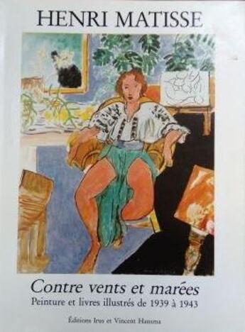 Couverture du livre « Matisse contre vents et marees t.1 1939-1943 » de Delectorskaya aux éditions Herme