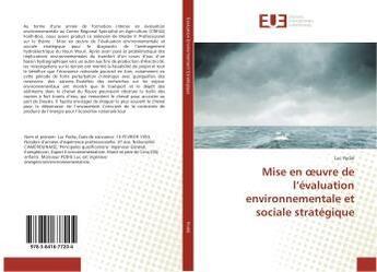 Couverture du livre « Mise en oeuvre de l'evaluation environnementale et sociale strategique » de Podie Luc aux éditions Editions Universitaires Europeennes