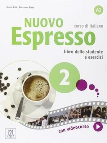 Couverture du livre « Nuovo espresso 2 - a2 (libro + dvd multimediale) » de Monica Candeloro aux éditions Alma Edizioni