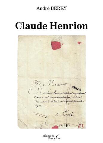 Couverture du livre « Claude Henrion » de André Berry aux éditions Baudelaire