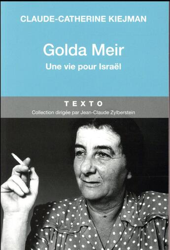 Couverture du livre « Golda Meir ; une vie pour Israël » de Claude-Catherine Kiejman aux éditions Tallandier