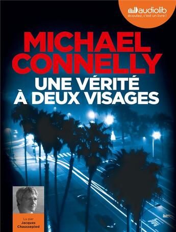 Couverture du livre « Les enquetes d'harry bosch - t23 - une verite a deux visages - livre audio 1 cd mp3 » de Michael Connelly aux éditions Audiolib