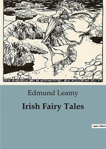 Couverture du livre « Irish Fairy Tales » de Edmund Leamy aux éditions Culturea