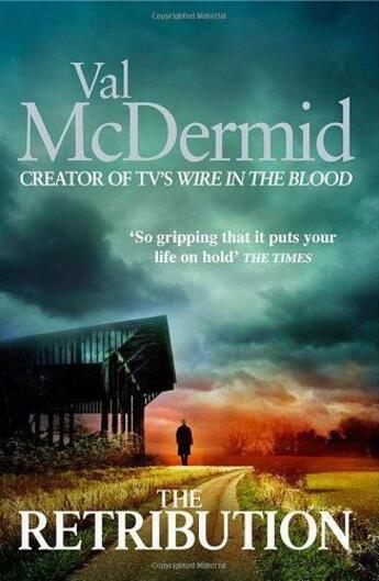 Couverture du livre « THE RETRIBUTION » de Val McDermid aux éditions Little Brown Uk