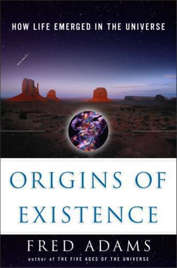 Couverture du livre « Origins of Existence » de Adams Fred C aux éditions Free Press