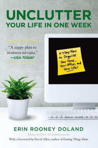 Couverture du livre « Unclutter Your Life in One Week » de Doland Erin Rooney aux éditions Gallery Books