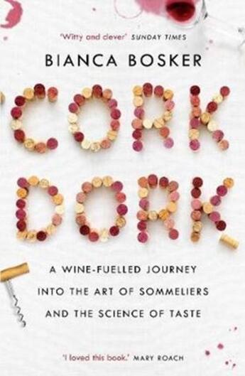 Couverture du livre « CORK DORK » de Bianca Bosker aux éditions Allen & Unwin