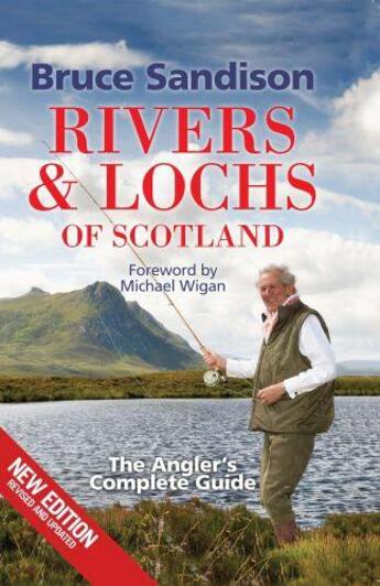 Couverture du livre « Rivers and Lochs of Scotland » de Sandison Bruce aux éditions Black & White Publishing Digital