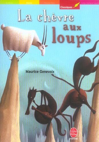 Couverture du livre « La chevre aux loups » de Genevoix-M aux éditions Le Livre De Poche Jeunesse