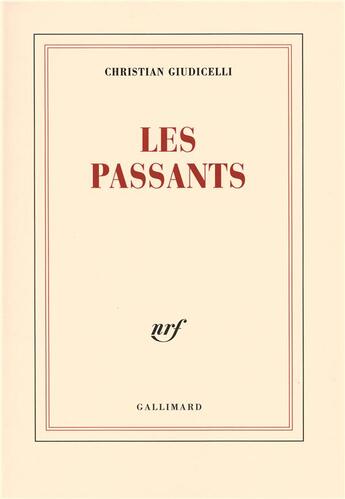 Couverture du livre « Les passants » de Giudicelli Chri aux éditions Gallimard