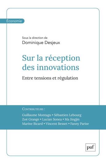 Couverture du livre « Sur la reception des innovations - entre tensions et regulation » de Desjeux Dominique (D aux éditions Puf