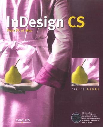 Couverture du livre « In design cs. pour pc et mac avec cd rom » de Labbe P aux éditions Eyrolles