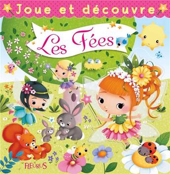 Couverture du livre « Les fées » de Emilie Beaumont et Nathalie Belineau aux éditions Fleurus