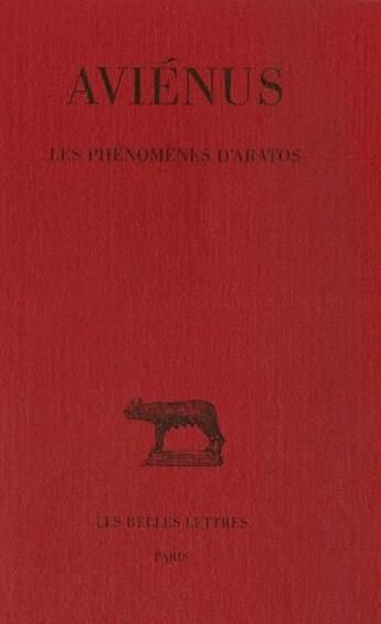 Couverture du livre « Les phénomènes d'Aratos » de Avienus aux éditions Belles Lettres