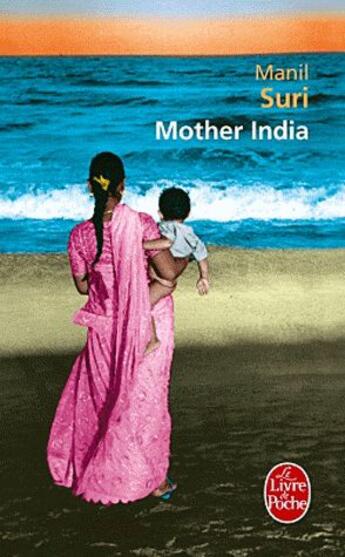 Couverture du livre « Mother India » de Manil Suri aux éditions Le Livre De Poche