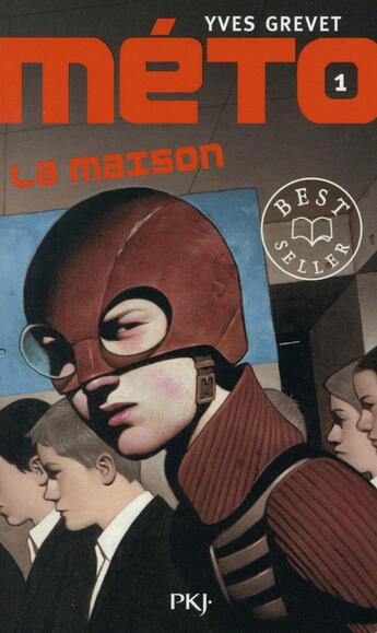 Couverture du livre « Méto Tome 1 : la maison » de Yves Grevet aux éditions Pocket Jeunesse