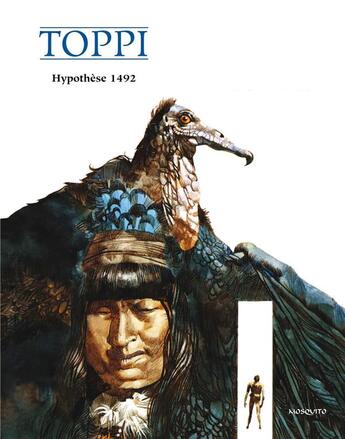 Couverture du livre « Hypothèse 1492 » de Sergio Toppi aux éditions Mosquito