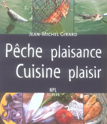 Couverture du livre « Pêche plaisance, cuisine plaisir » de Girard/Jean-Michel aux éditions Nouvelles Presses Du Languedoc