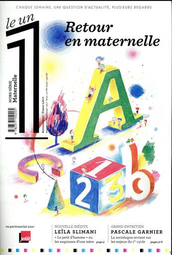 Couverture du livre « LE 1 HORS-SERIE ; retour en maternelle » de Le 1 aux éditions Le Un