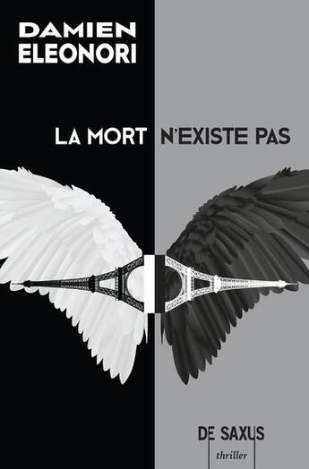 Couverture du livre « La mort n'existe pas » de Eleonori Damien aux éditions De Saxus