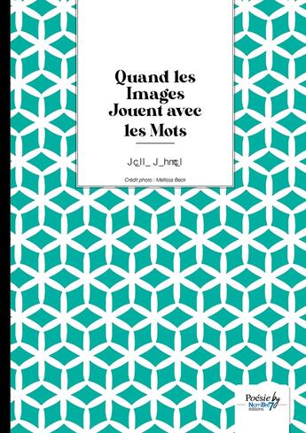 Couverture du livre « Quand les images jouent avec les mots » de Pierre Pensier aux éditions Nombre 7