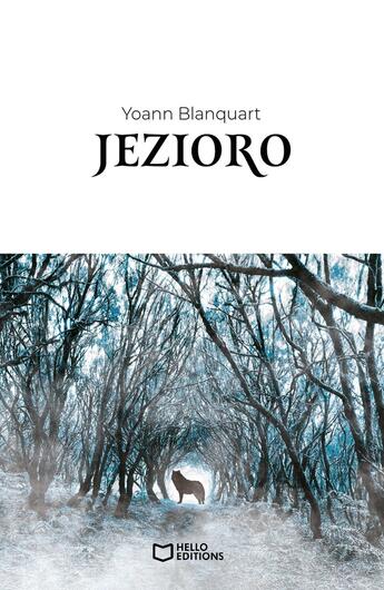 Couverture du livre « Jezioro » de Yoann Blanquart aux éditions Hello Editions