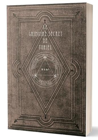 Couverture du livre « Le grimoire secret de turiel : 1518 » de Jeremie Segouin aux éditions Editions Du Monolithe