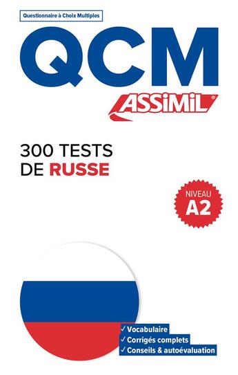 Couverture du livre « QCM : 300 tests russe A2 » de Victoria Melnikova-Suchet aux éditions Assimil