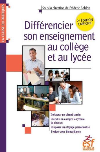 Couverture du livre « Différencier son enseignement au collège et au lycée (2e édition) » de Frederic Bablon et Collectif aux éditions Esf