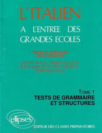 Couverture du livre « L'italien tome 1 » de Annales Italien aux éditions Ellipses