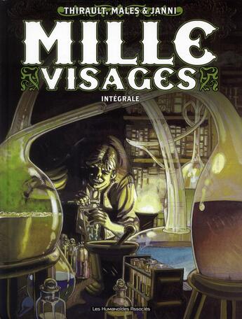 Couverture du livre « Mille visages ; intégrale » de Philippe Thirault et Marc Males et Mario Janni aux éditions Humanoides Associes