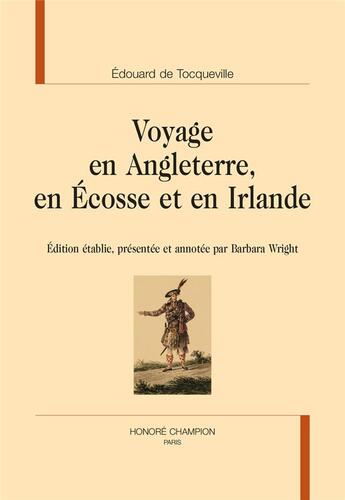 Couverture du livre « Voyage en Angleterre, en Écosse et en Irlande » de Edouard De Tocqueville aux éditions Honore Champion