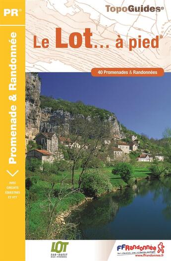 Couverture du livre « Le Lot... à pied (édition 2016) » de  aux éditions Ffrp