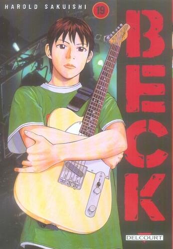 Couverture du livre « Beck Tome 19 » de Harold Sakuishi aux éditions Delcourt