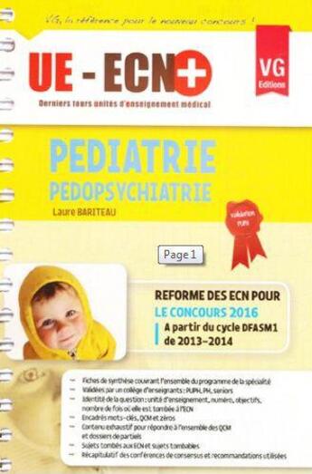 Couverture du livre « Pédiatrie, pédopsychiatrie (édition 2016) » de L.Bariteau aux éditions Vernazobres Grego