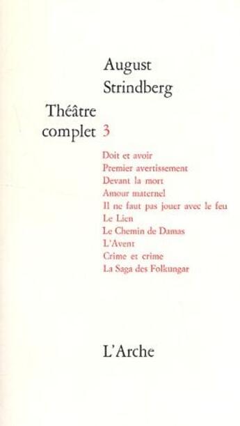 Couverture du livre « Théâtre complet t.3 » de August Strindberg aux éditions L'arche